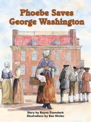 cover image of Phoebe Saves George Washington